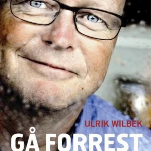 Gå forrest - om at lede andre og skabe vinderkultur