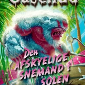 Gåsehud - Den afskyelige snemand i solen