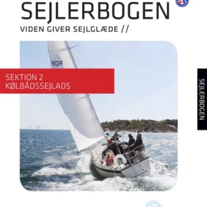 Sejlerbogen - Sektion 2: Kølbådssejlads