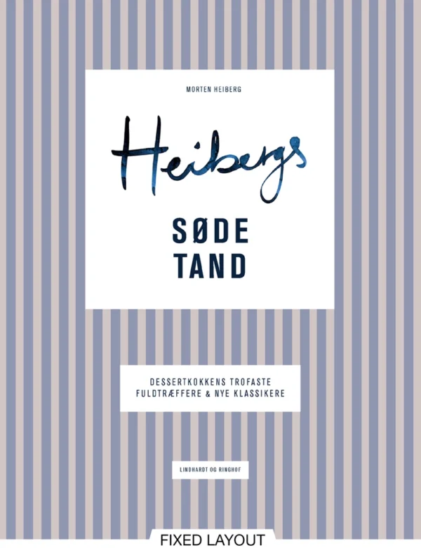 Heibergs søde tand