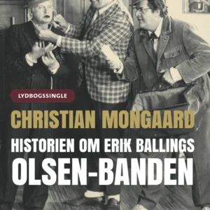 Historien om Erik Ballings Olsen-banden