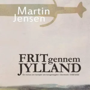 Frit gennem jylland