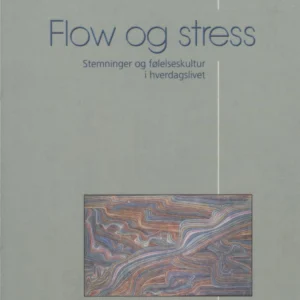 Flow og stress