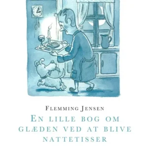 En lille bog om glæde ved at blive nattetisser