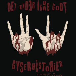 Det ender ikke godt - 6 gyserhistorier