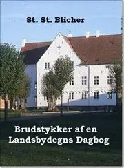 Brudstykker af en landsbydegns dagbog