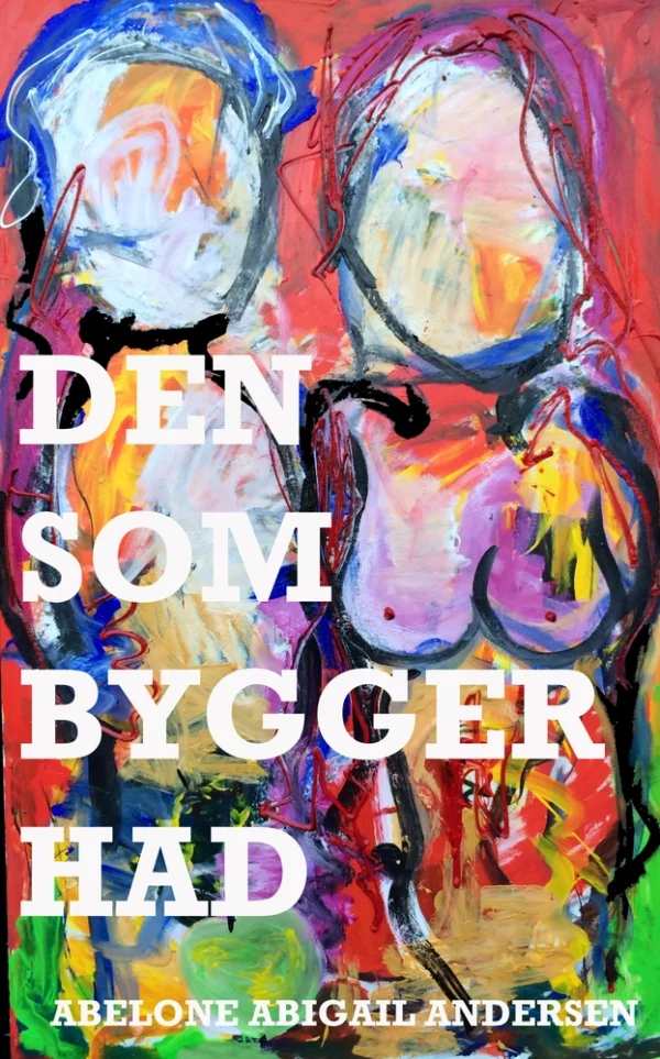 Den som bygger had