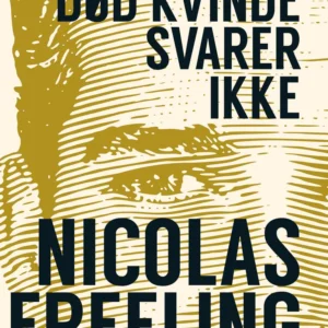 Død kvinde svarer ikke