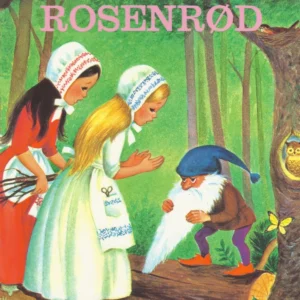 Snehvid og Rosenrød