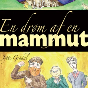 En drøm af en mammut