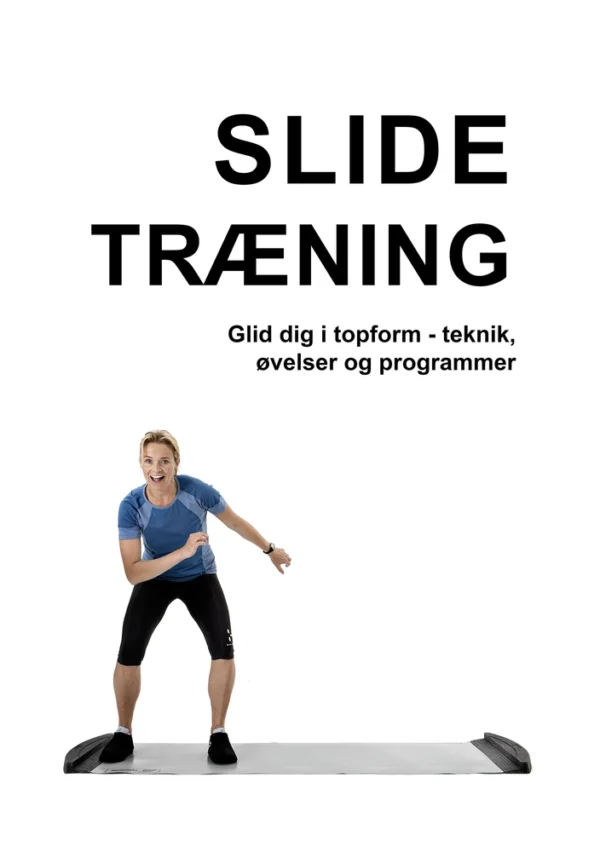 Slide træning