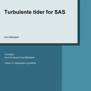 Turbulente tider for SAS