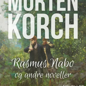 Rasmus Nabo og andre noveller