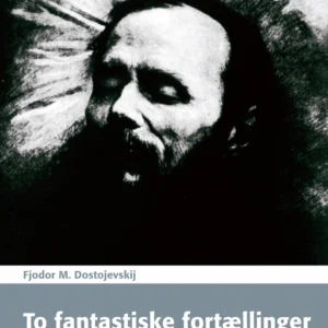 To fantastiske fortællinger