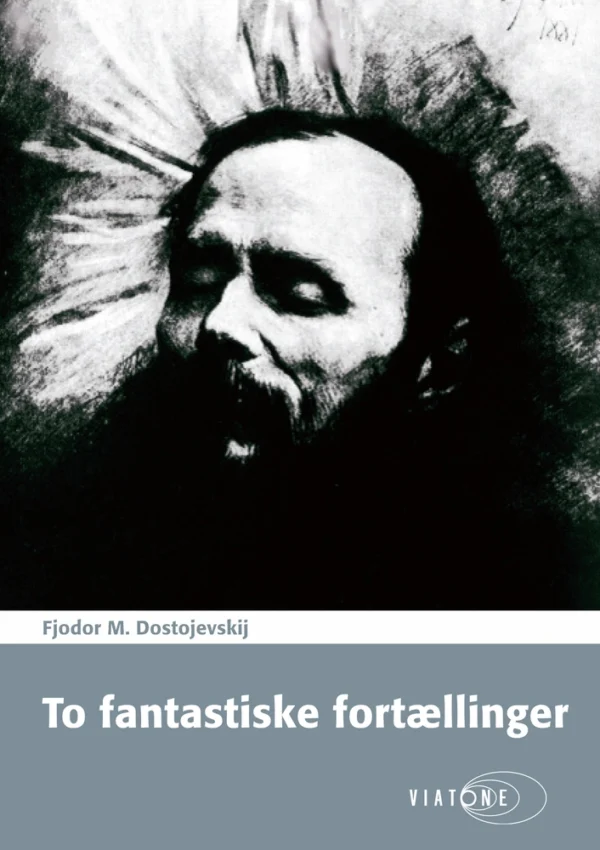 To fantastiske fortællinger