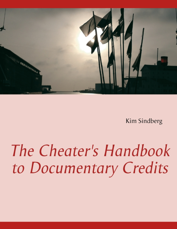 The Cheater&apos;s Handbook to Documentary Credits