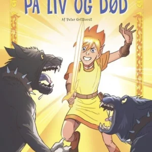På liv og død