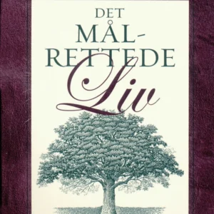 Det målrettede liv