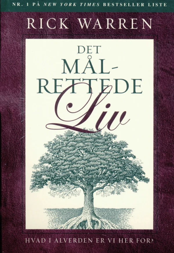 Det målrettede liv