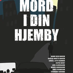 Mord i din hjemby