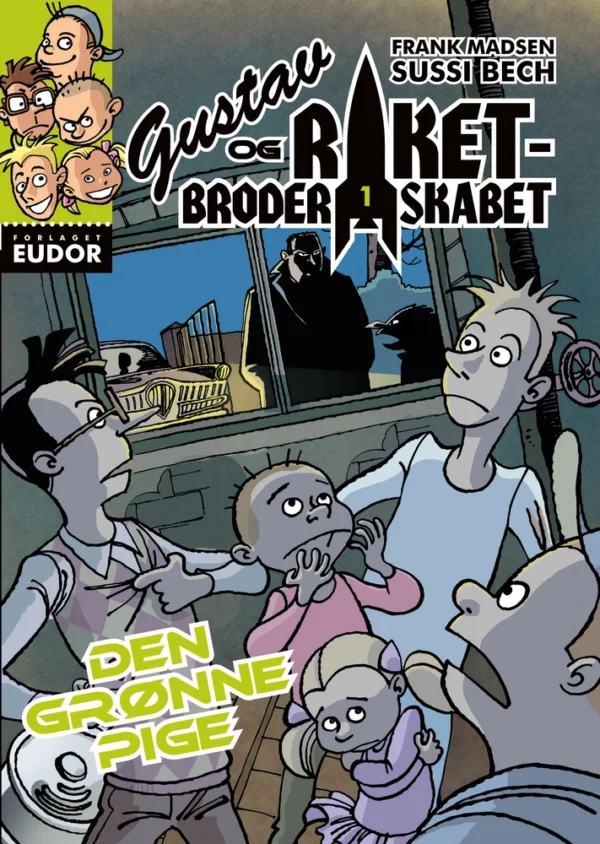 Gustav og Raketbroderskabet. Den grønne pige