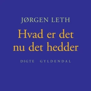 Hvad er det nu det hedder
