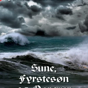 Sune, fyrstesøn og oprører