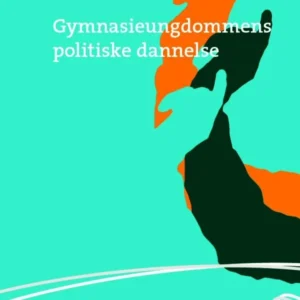 Gymnasieungdommens politiske dannelse