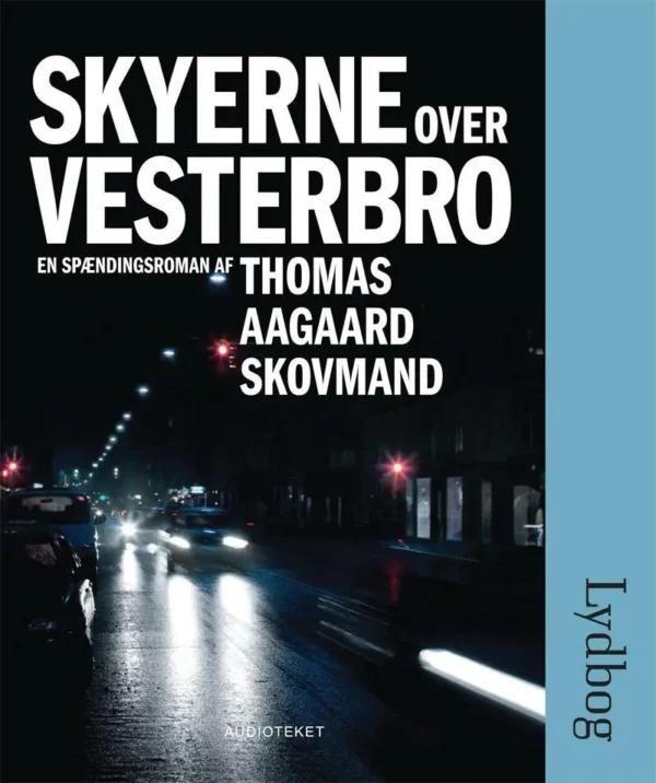 Skyerne over Vesterbro.