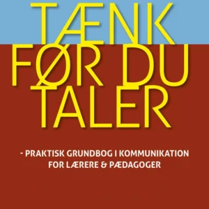 Tænk før du taler