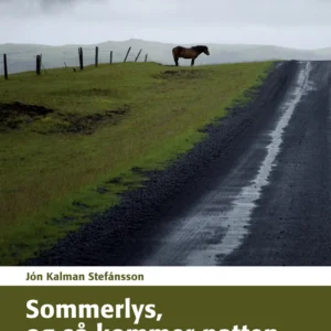 Sommerlys, og så kommer natten