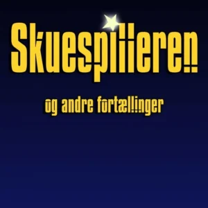 Skuespilleren og andre fortællinger