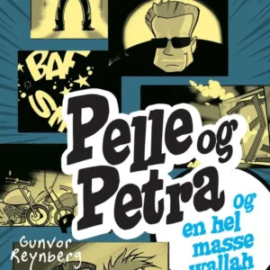 Pelle & Petra og en hel masse wallah