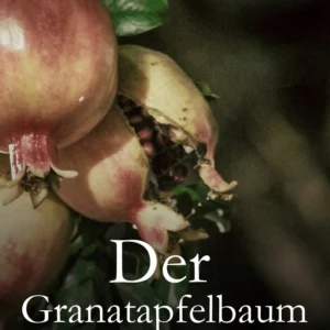 Der Granatapfelbaum