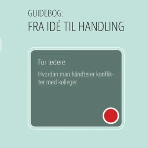 For ledere: Hvordan man håndterer konflikter med kolleger