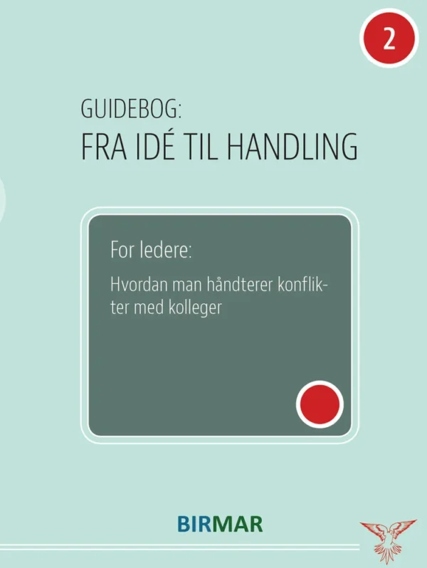 For ledere: Hvordan man håndterer konflikter med kolleger