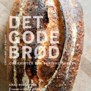 Det gode brød - opskrifter fra Tartine Bakery