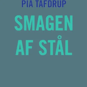 Smagen af stål