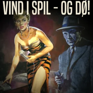 Vind i spil - og dø!