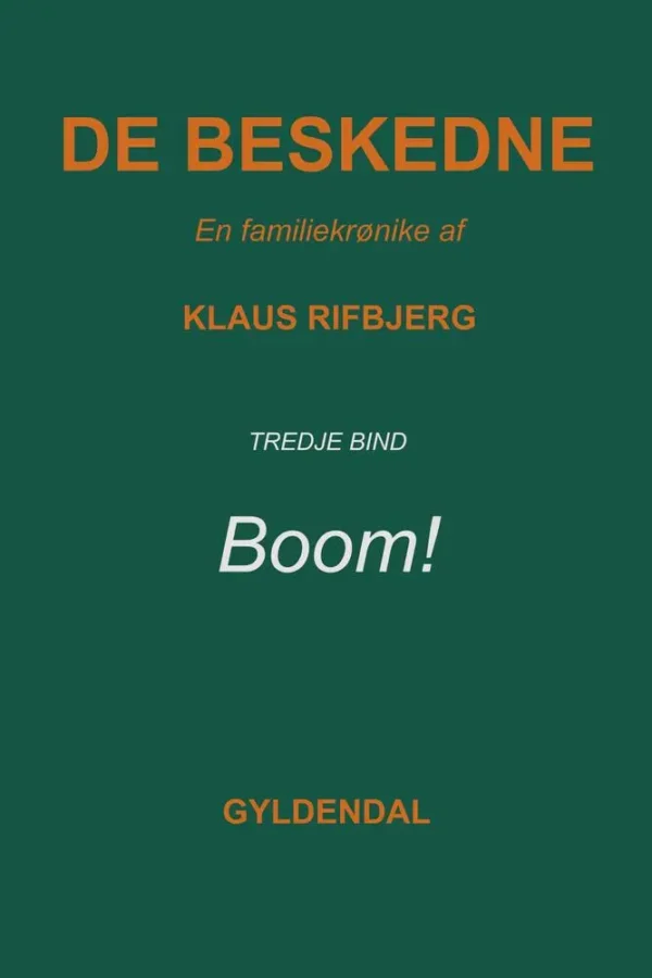 De beskedne Boom!