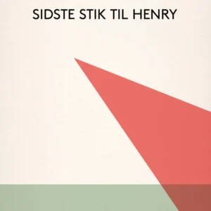 Sidste stik til Henry