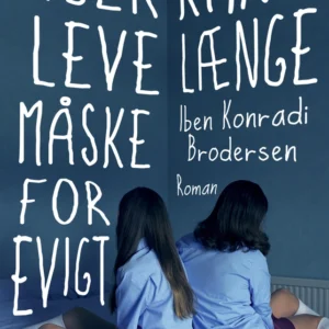 Piger kan leve længe måske for evigt