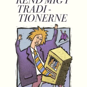 Rend mig i traditionerne