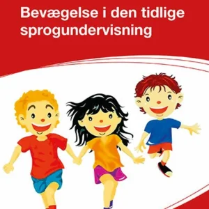 Bevægelse i den tidlige sprogundervisning