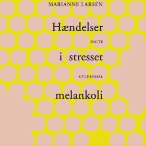 Hændelser i stresset melankoli