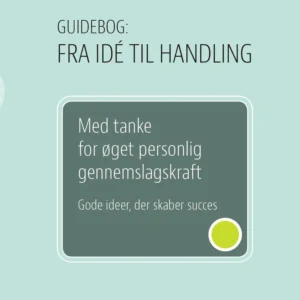 Med tanke for øget personlig gennemslagskraft