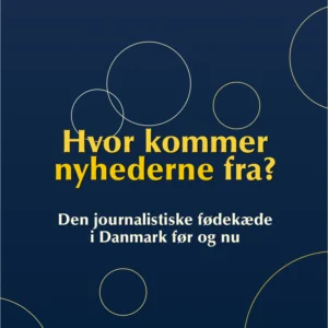 Hvor kommer nyhederne fra?