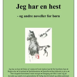 Jeg har en hest