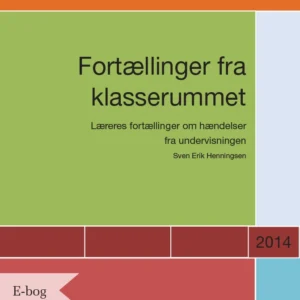 Fortællinger fra klasserummet