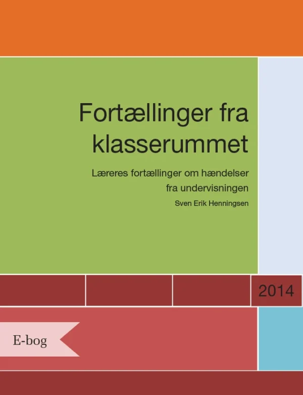 Fortællinger fra klasserummet